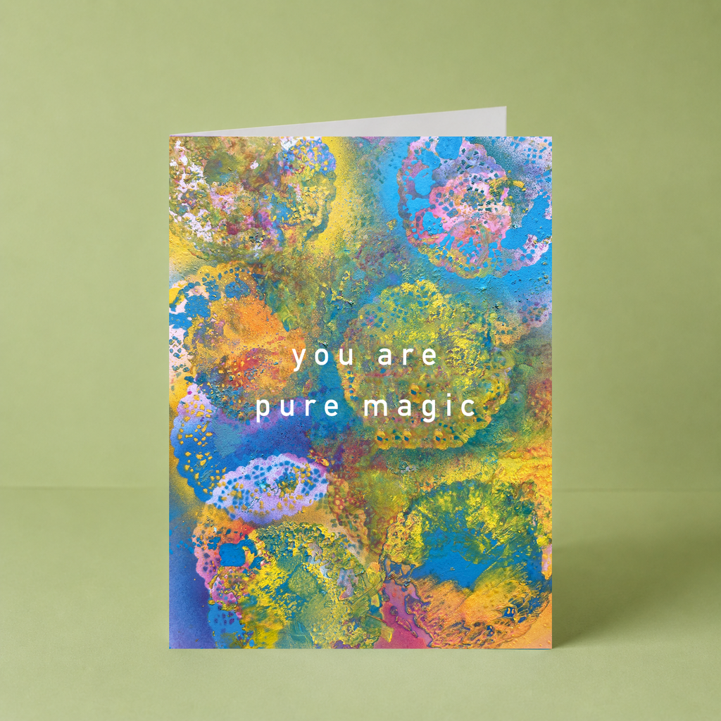 "You Are Pure Magic" by Mary Vallely