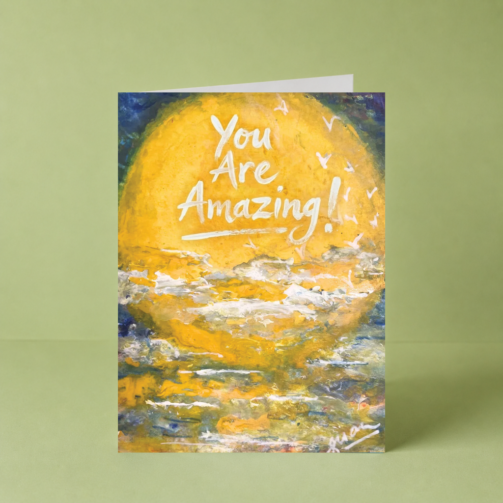 Golden Sunset "You Are Amazing" Card by Guan